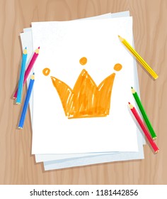 Top view vector illustration of child drawing of crown on white paper on wooden desk background with pencils.