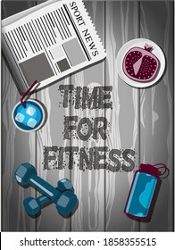 Top view of a wooden table with sports equipment. Label time for fitness. Sports fan table with dumbbells, water bottle, baseball, whistle, fruit, sports newspaper. Brutal bright illustration for a