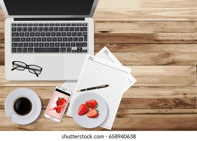 Top view work desk with laptop computer, black coffee, pen, note pad, glasses, mobile phone and strawberry. Copy space on wooden floor, vector illustration.