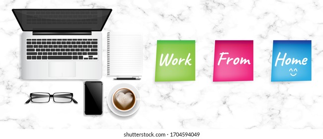 Top view workplace or office desk. Laptop with notebook and smart phone on table. Work from home and pandemic Covid-19 or Coronavirus quarantine concept. Vector illustration design.
