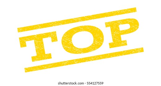 Top watermark stamp. Text tag between parallel lines with grunge design style. Rubber seal stamp with dust texture. Vector yellow color ink imprint on a white background.