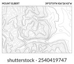 Topographic map of Mount Elbert with precise elevation lines and geographic coordinates for exploration. Topographic map vector.