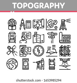 Topography Research Collection Icons Set Vector. Topography Equipment And Device, Compass And Calculator, Satellite And Phone, Drone Concept Linear Pictograms. Monochrome Contour Illustrations