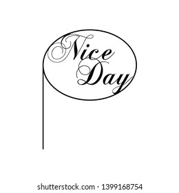 topper Nice day For party . good for cake topper, good for scrap booking, posters, textiles, gifts, gift sets. Vector design can change color - Vector