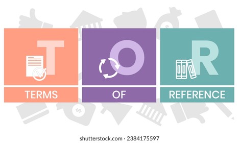 TOR - Term of Reference acronym business concept background. vector illustration concept with keywords and icons. lettering illustration with icons for web banner, flyer, landing page