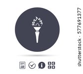 Torch flame sign icon. Fire flaming symbol. Report document, information and check tick icons. Currency exchange. Vector