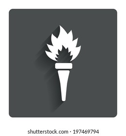 Torch flame sign icon. Fire flaming symbol. Gray flat button with shadow. Modern UI website navigation. Vector
