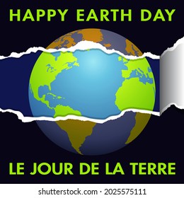Torn ecological poster for Earth Day April 22 with a planet that regains its colors under the tear - French, English text - translation: Earth Day. 