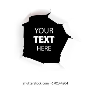 Torn paper with field for text and edges inside. Hole in the sheet of white paper. Vector illustration very useful for banners, posters, text field, advertising
