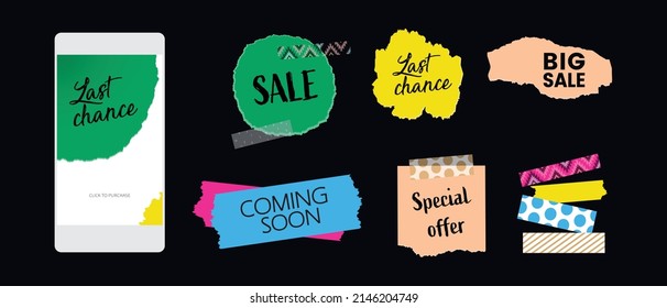 torn ripped paper background stickers for Instagram social media shop, e commerce promo. icon symbol button with text last chance, big sale, special offer, coming soon. Hand drawn design element tape