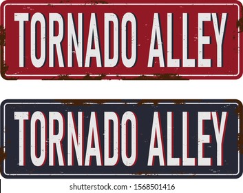 Tornado Alley rustet sign vector illustration for graphic art.