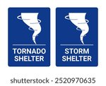 Tornado Shelter Sign and Storm Shelter Sign