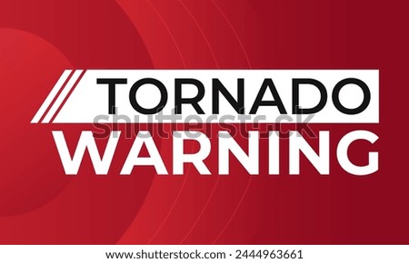 Tornado warning. Severe weather notification. Gradient background with text. Breaking news headline. Vector illustration.
