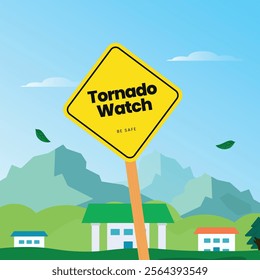 Tornado warning sign. Tornado Watch awareness signage in front of a city and mountains. Tornado Watch Sign Vector stock illustration.