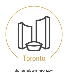 Toronto (Canada) City Hall Outline Icon With Caption. Toronto City Logo, Landmark, Vector Symbol. Illustration Of Toronto Isolated On White Background.