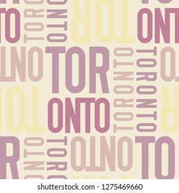 toronto, canada seamless pattern, typographic city background, texture.
