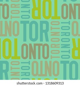 toronto, canada seamless pattern, typographic city background, texture.