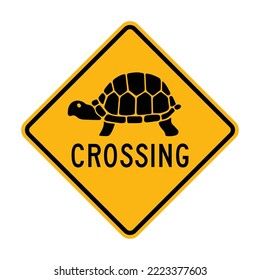 TORTOISE CROSSING. Humorous funny road traffic sign warning. Isolated graphic on yellow background. Vector illustration. Editable EPS 10. Ideal for poster, wall art postcard, apparel print.