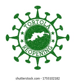 Tortola Reopening Stamp. Green round badge of island with map of Tortola. Island opening after lockdown. Vector illustration.