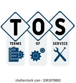 TOS - Terms Of Service acronym. business concept background.  vector illustration concept with keywords and icons. lettering illustration with icons for web banner, flyer