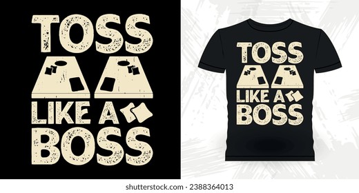 Toss Like A Boss Funny Cornhole Player Retro Vintage Cornhole T-shirt Design