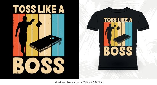 Toss Like A Boss Funny Cornhole Player Retro Vintage Cornhole T-shirt Design