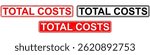 Total costs stamped grunge vector for financial control, payment alert, or budget notice. Ideal for expense tracking, accounting report, invoice approval, or urgent business stamp design.
