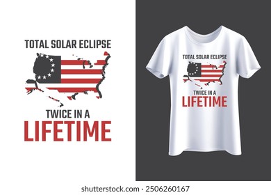 Total Solar Eclipse Twice In A Lifetime Shirt, USA Map, Path of Totality Tee, Spring America Eclipse Souvenir Gift