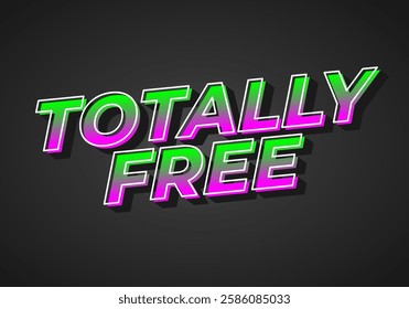 Totally free. Text effect design for promotion product, for digital or print ads