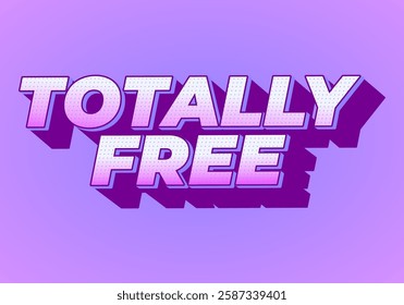Totally free, text effect design for digital ads purpose