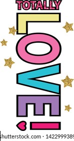 totally love .typography print for  t shirt with original   girls slogan  and glitter . Cute print for clothes, banner, girls, women, child.   