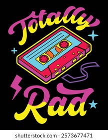 Totally rad t-shirt design vector template