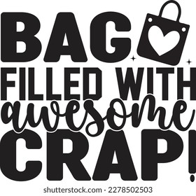 Tote Bag Black Typography and Quote on White Background for Print on Demand Business. Print Ready Template with Funny Saying for Shopping Bag, Coffee mug, T-shirt and more.