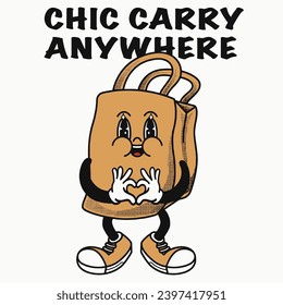 Tote bags Character Design With Slogan Chic carry anywhere