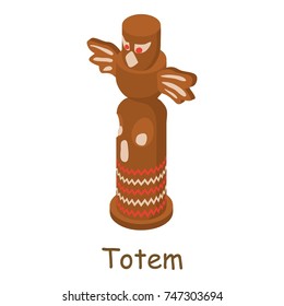 Totem icon. Isometric illustration of totem vector icon for web