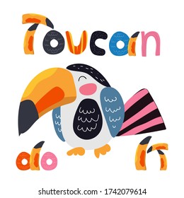 Toucan bird cartoon character and hand lettering funny text toucan do it. Cute flat illustration. South America fauna. Exotic colorful bird for zoo ad, nature concept, children book, print ets