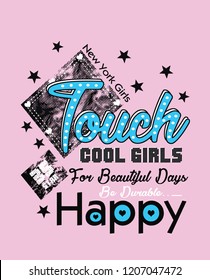touch cool girls slogan design