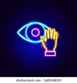Touch Eye Neon Sign. Vector Illustration of Medical Promotion.