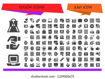  touch icon set. 120 filled touch icons. Simple modern icons about  - Slider, Laptop, Hands, Hand, Responsive, Pendrive, Ebook, Tablet, Drawing tablet, Screen, Messenger, Tablets