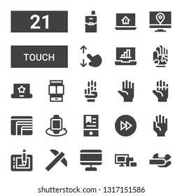 touch icon set. Collection of 21 filled touch icons included Hands, Devices, Screen, Pick, Graphic tablet, Hand, Fast forward, Ebook, Smartwatch, Responsive design, Ereader, Laptop
