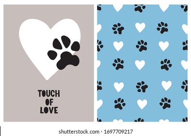 Touch of Love. Cute Hand Drawn  Illustration and Vector Pattern for Dog Lovers. White Heart with Black Dog Paw Print on a Gray Background. Funny Print with White Hearts and Black Dog Paws on a Blue.