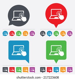 Touch screen laptop sign icon. Hand pointer symbol. Speech bubbles information icons. 24 colored buttons. Vector