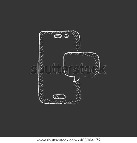 Touch screen phone with message. Drawn in chalk icon.