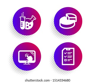 Touch screen, Pie chart and Chemistry lab icons simple set. Halftone dots button. Interview sign. Web support, 3d graph, Laboratory. Checklist file. Science set. Classic flat touch screen icon. Vector