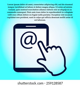Touch screen tablet PC sign icon. Hand pointer symbol.  Mail on Screen Tablet PC.