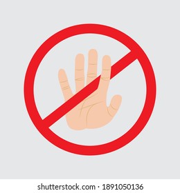Don’t touch sign flat design on white background good for no touching and no entry warning