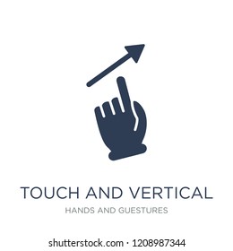 Touch and vertical sliding gesture icon. Trendy flat vector Touch and vertical sliding gesture icon on white background from Hands and guestures collection, vector illustration can be use for web and 