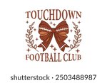 Touchdown Coquette Bow Football Club EPS T-shirt Design