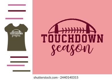 Touchdown Saison T-Shirt Design 