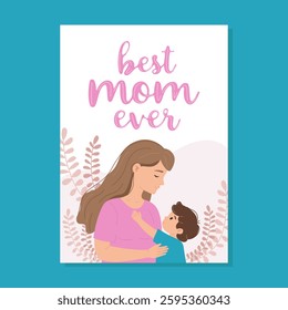 Touching Mother's Day greeting card with heartfelt "Best Mom Ever" message and mother lovingly embracing her son. Cute holiday illustration in mother's love and care concept. For cards, banners.